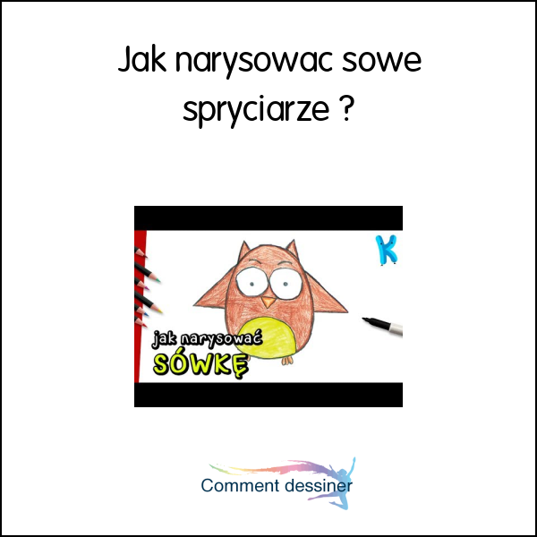 Jak narysować sowę spryciarze